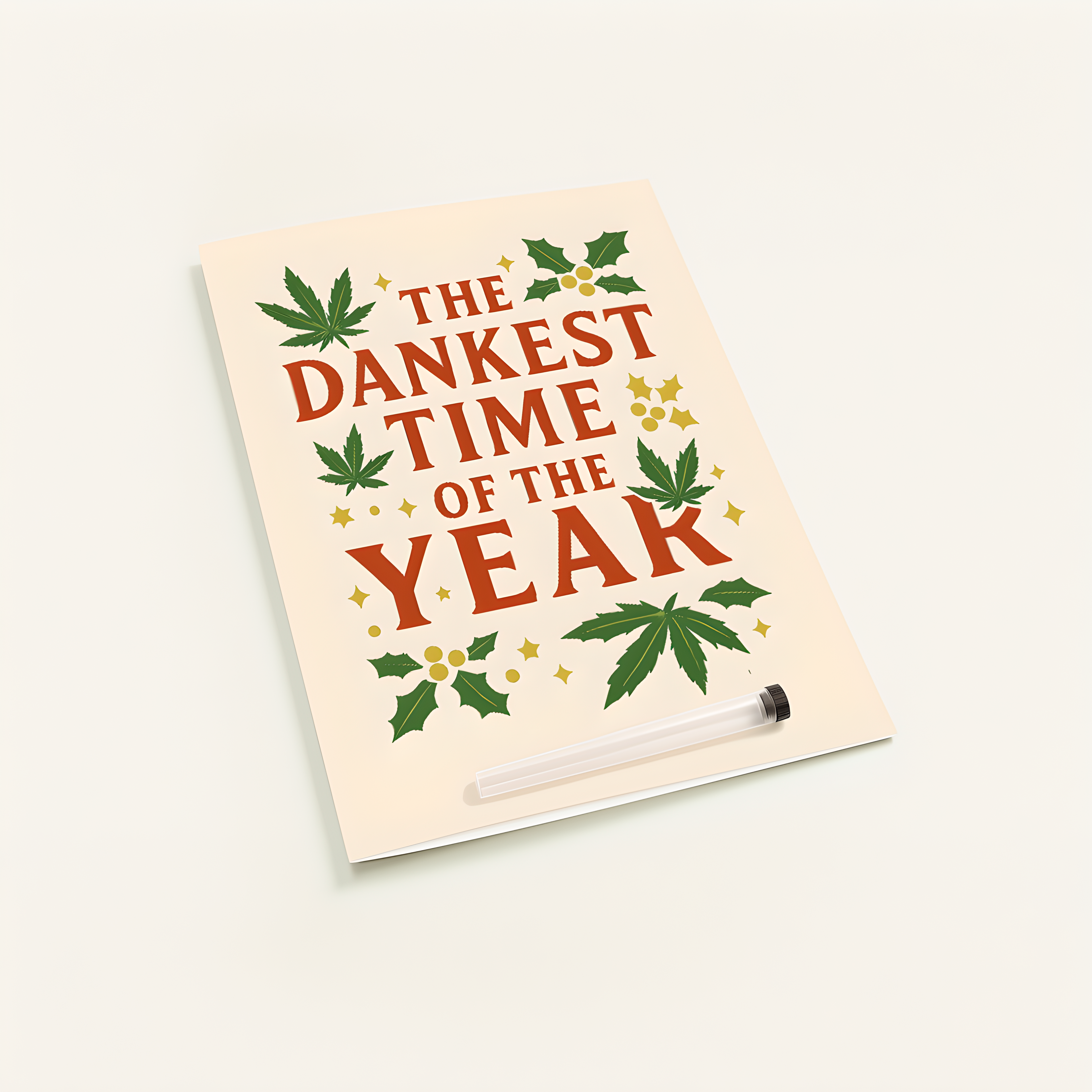 "The Dankest Time of the Year"